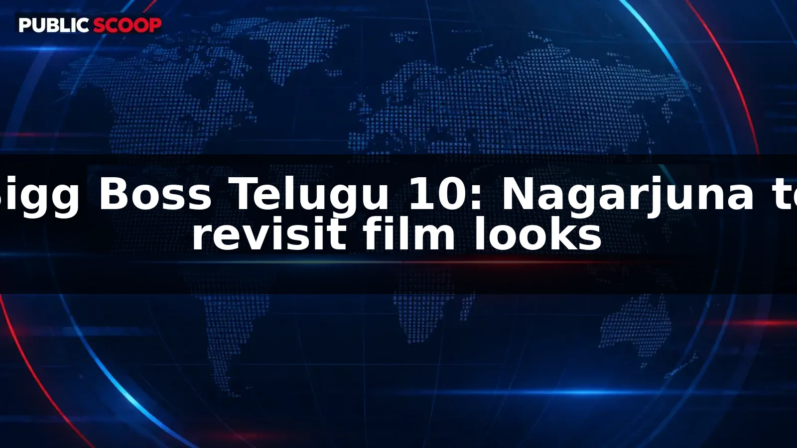 Nagarjuna’s Bigg Boss Telugu 10 styling to revisit iconic film looks