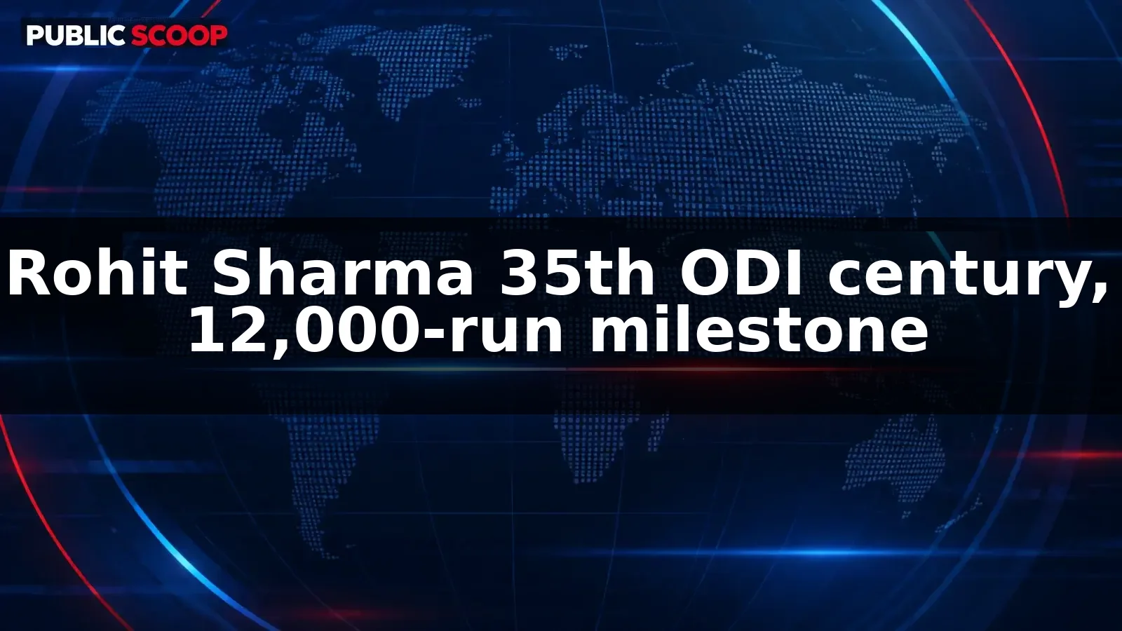Rohit Sharma 35th ODI century, 12,000-run milestone