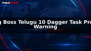 Bigg Boss Telugu 10 Promo: Dagger Task Intensifies as Bigg Boss Warns Housemates